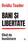 Bani si libertate