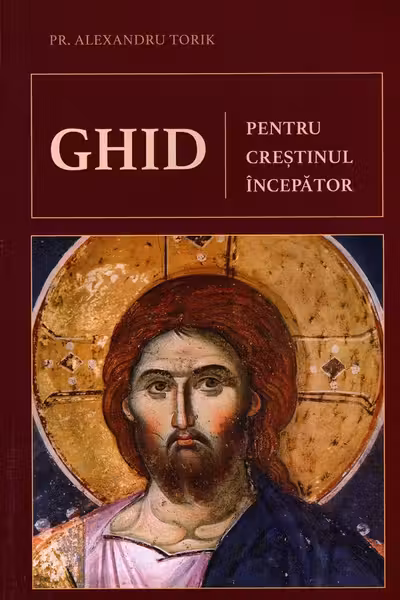 Ghid pentru crestinul incepator