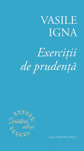 Exercitii de prudenta