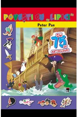 Povesti cu lipici. Peter Pan. Reeditare