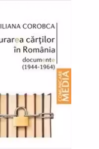 Epurarea cartilor in Romania. Documente (1944-1964)
