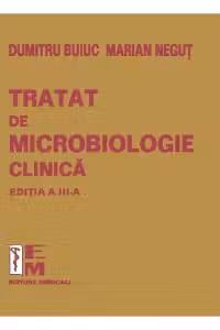Tratat de microbiologie clinica. Editia a 3-a