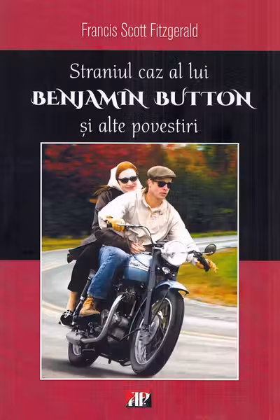 Strania poveste a lui Benjamin Button si alte povestiri