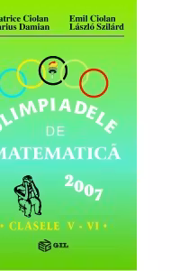 Olimpiadele de matematica 2007. clasele V - VI