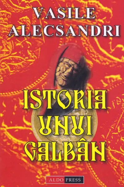 Istoria unui galben