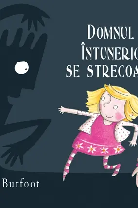 Domnul Întuneric se strecoară