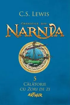 Cronicile din Narnia - Calatorie cu zori de zi
