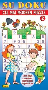 SUDOKU 2 - Cel mai modern puzzle