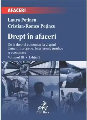 Drept in afaceri. Volumul 3. Editia 2