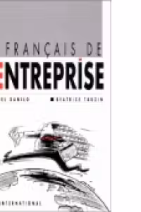 Le francais de l'entreprise