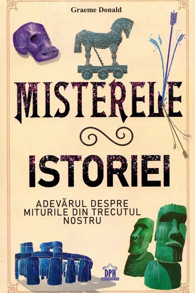 Misterele istoriei