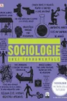 Sociologie. Idei fundamentale