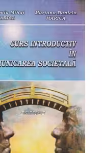 Curs introductiv in comunicarea societala