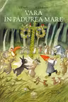 Vara in Padurea Mare