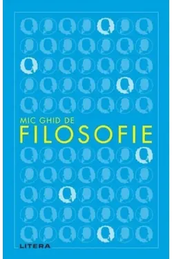 MIC GHID DE FILOSOFIE