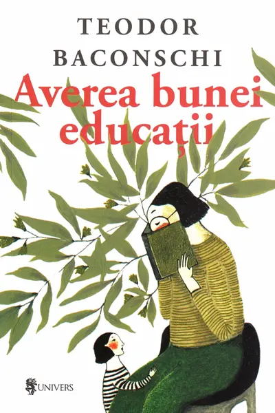 Averea bunei educatiei