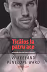 Ticalos la patru ace