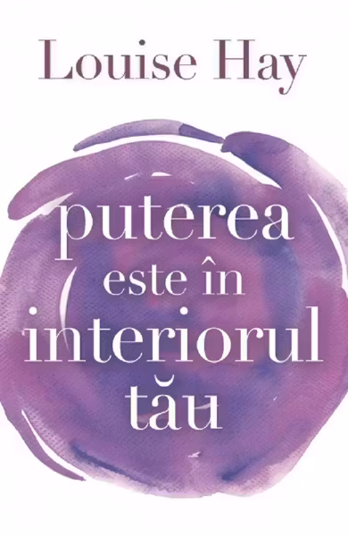 Puterea este in interiorul tau