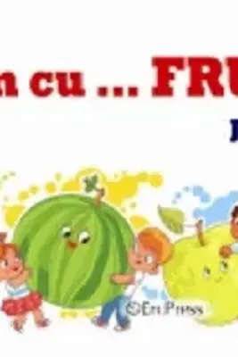 Ne jucam cu fructele - Joc didactic