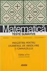 Matematica.Teste sumative. Pregatire pentru examenul de absolvire a gimnaziului