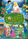 Doua Povesti De Adormit Copiii. Cenusareasa. Motanul Incaltat
