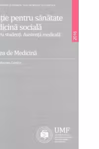 Educatie pentru sanatate si medicina sociala. Curs pentru studenti. Asistenta medicala. An I