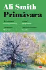 Carte pentru toti. Vol 223 PRIMAVARA. Ali Smith.