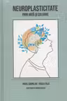 Neuroplasticitatea prin arta si culoare