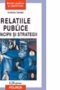 Relatiile publice: principii si strategii