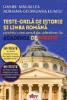 Teste grila de istorie si limba romana pentru concursul de admitere la Academia de Politie