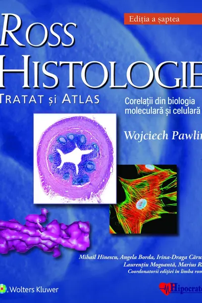Ross Histologie: tratat si atlas