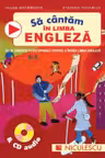 Să cântăm în limba engleză + CD audio