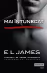 Mai intunecat. E. L. James. TREI, 2018.