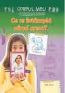 Ce se intampla cand cresc?