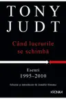 Kronika. Cand lucrurile se schimba