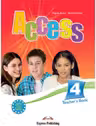 Curs limba engleza Access 4 Manualul profesorului - Virginia Evans, Jenny Dooley