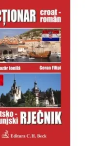 Dictionar croat roman - Florin Lazar,
