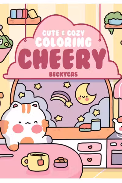 Cute & Cozy Coloring: Cheery