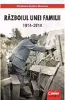 Războiul unei familii 1914-2014