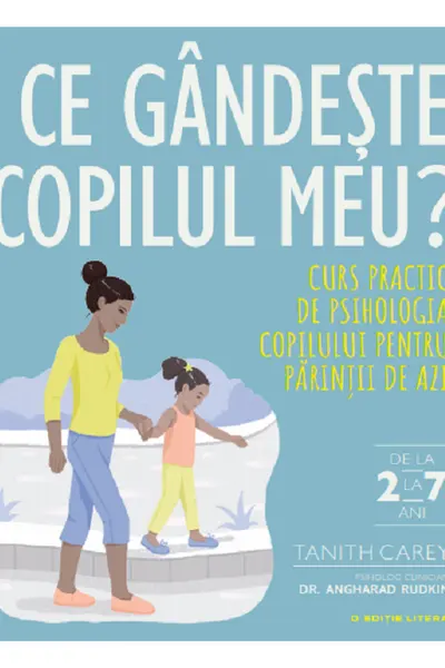 Ce gandeste copilul meu