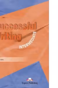 Curs limba engleza Successful Writing Intermediate Manual