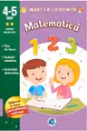 Matematica - Gradinita 4-5 ani