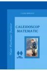 Caleidoscop matematic