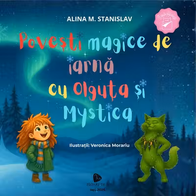 Povești magice de iarnă cu Olguta și Mystica