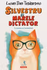 Silvestru si marele dictator
