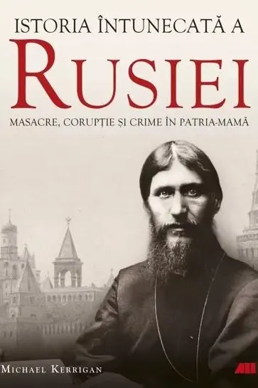 Istoria intunecata a Rusiei