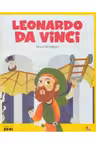 MICII EROI. Leonardo Da Vinci
