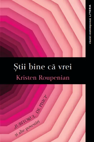Clasici contemporani STII BINE CA VREI. Iubitorul de pisici si alte povestiri
