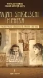 OCTAVIAN SMIGELSCHI IN PRESA