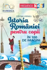 Istoria României pentru copii în 100 de imagini